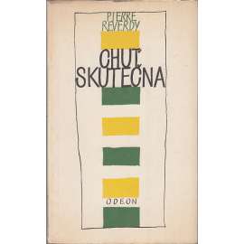 Chuť skutečna [Plamen - edice současné zahraniční poezie]