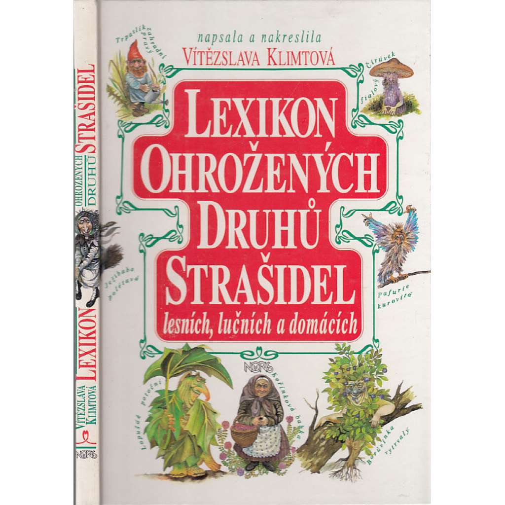Lexikon ohrožených druhů strašidel Lexikon ohrožených druhů strašidel