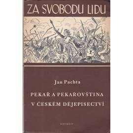 Pekař a Pekařovština v českém dějepisectví