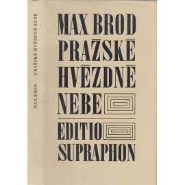 Pražské hvězdné nebe (Hudební a divadelní zážitky z dvacátých let. Kniha obsahuje eseje a kritiky na téma: Karel Čapek, Leoš Janáček, Gustav Mahler ad.)
