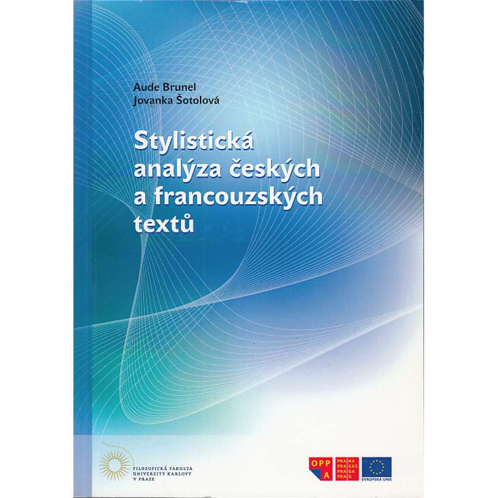 Stylistická analýza českých a francouzských textů