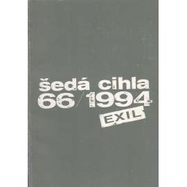 Šedá cihla 66/1994. Exil
