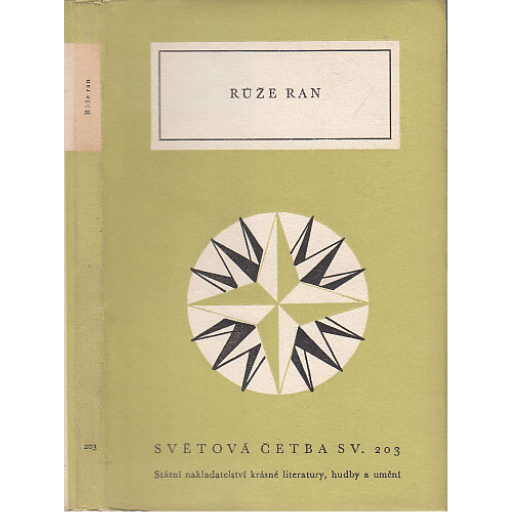 Růže ran - Z německé lyriky XVII. věku - básně německého baroku (Světová četba, sv. 203)