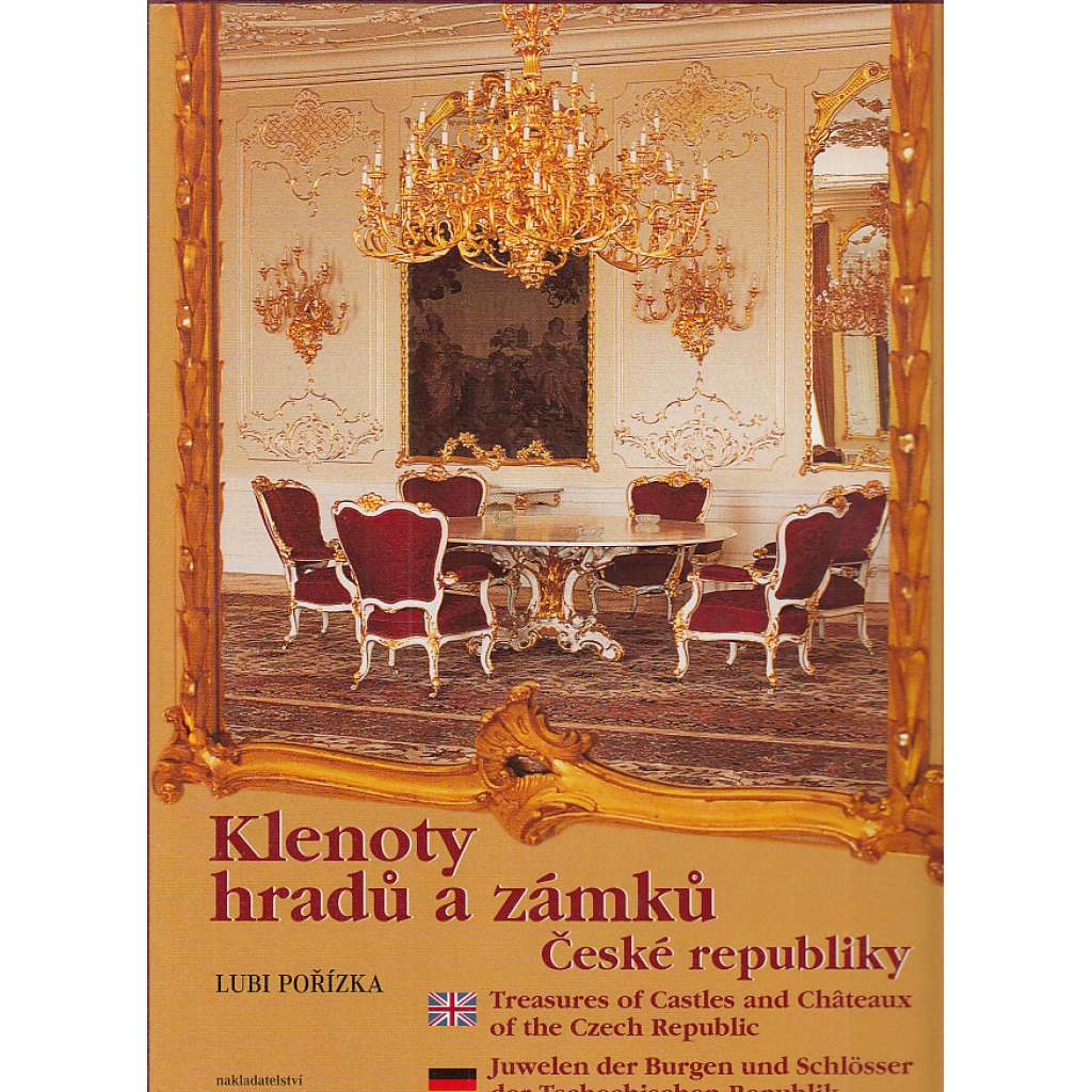 Klenoty hradů a zámků České republiky