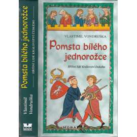 Pomsta bílého jednorožce (Hříšní lidé Království českého)