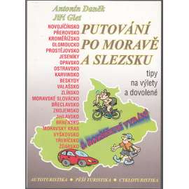Putování po Moravě a Slezsku