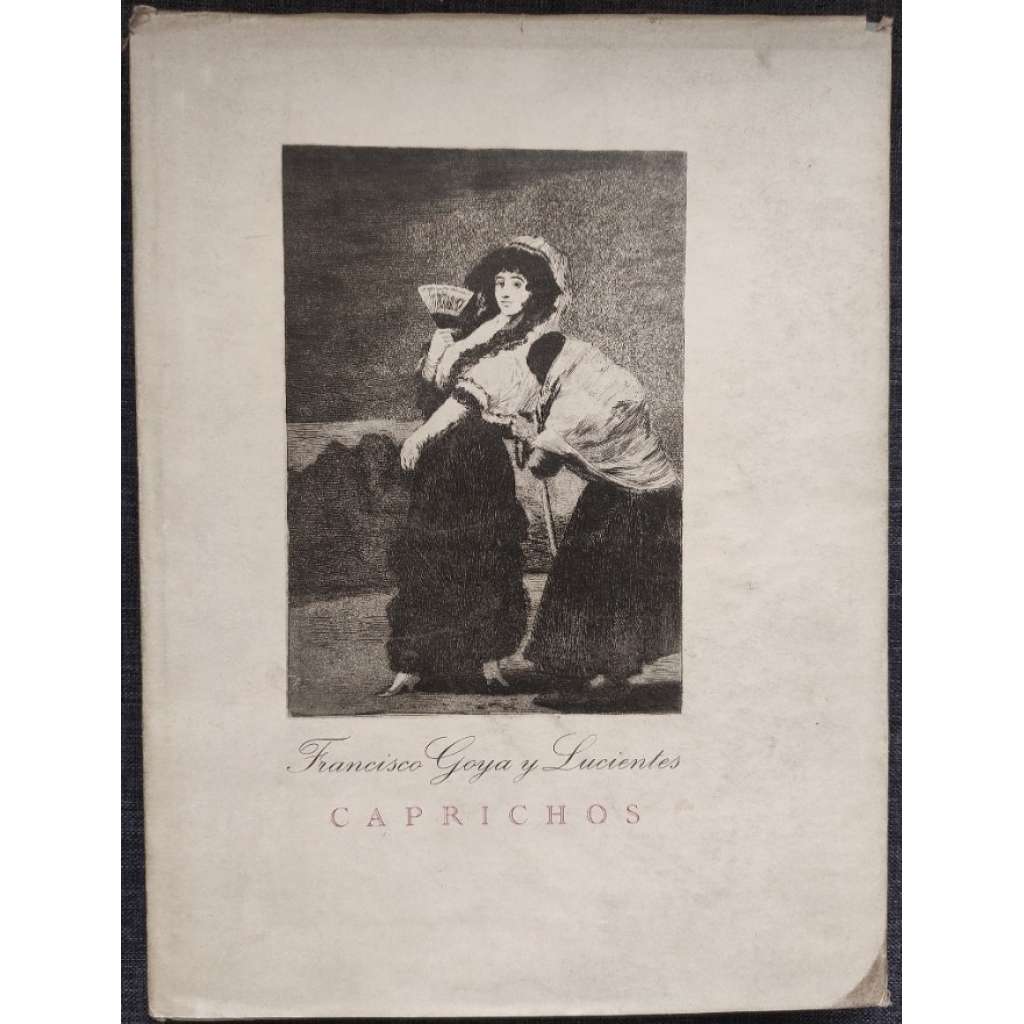 Caprichos - Francisco Goya