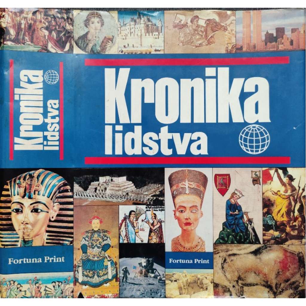 Kronika lidstva [kulturní a politické dějiny světa, historie] (dějiny, historie, archeologie, architektura, umění, politika)