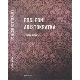 Poslední aristokratka