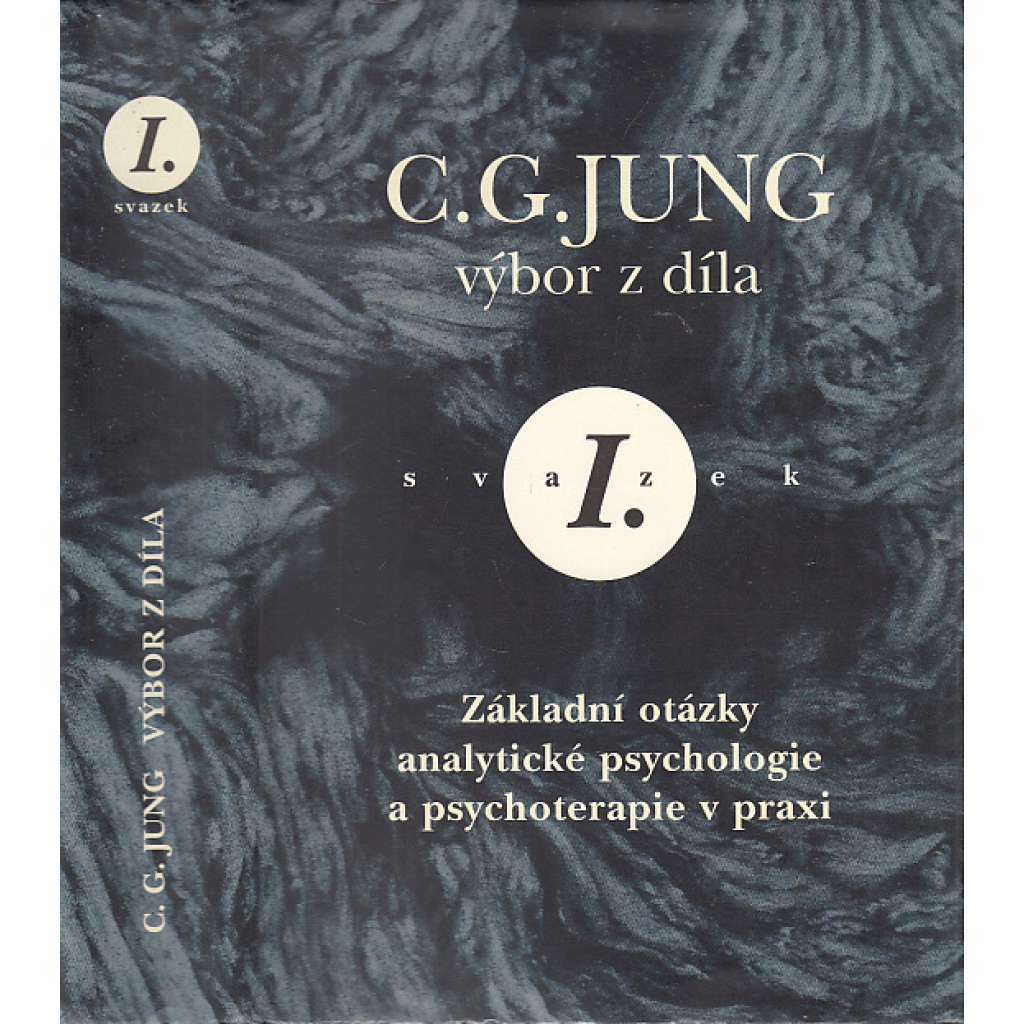 Výbor z díla I. Základní otázky analytické psychologie a psychoterapie v praxi HOL