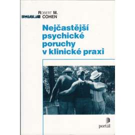 Nejčastější psychické poruchy v klinické praxi