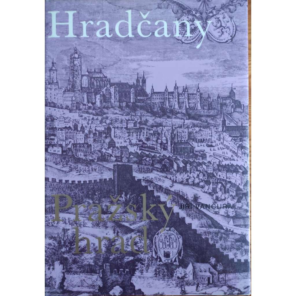 Hradčany, Pražský hrad (dějiny a popis architektury, Praha)