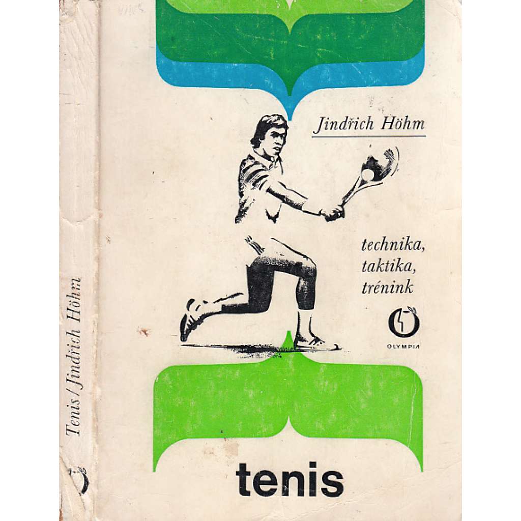 TENIS - Technika, taktika, trénink