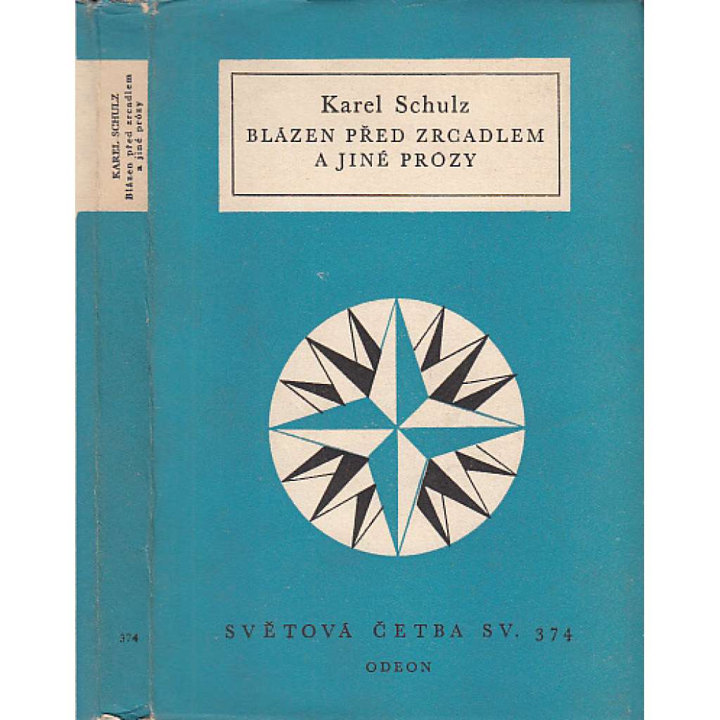 Blázen před zrcadlem a jiné prózy (Světová četba, sv. 374)