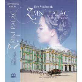 Zimní palác [Kateřina II., román o mládí ruské carevny, Rusko]