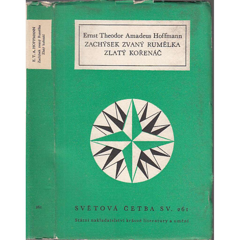 Zachýsek zvaný Rumělka * Zlatý kořenáč (Světová četba, sv. 261)