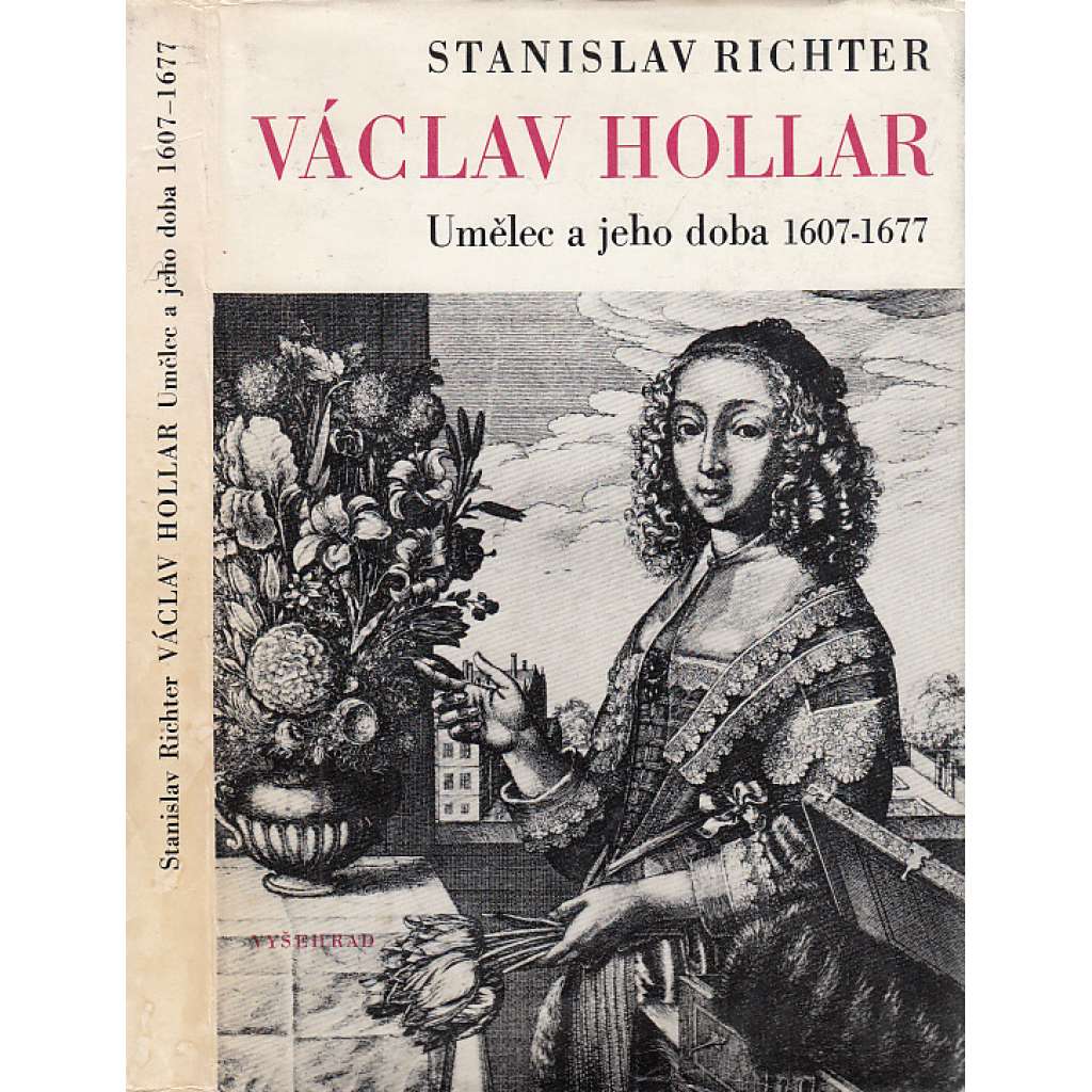 Václav Hollar: Umělec a jeho doba 1607-1677
