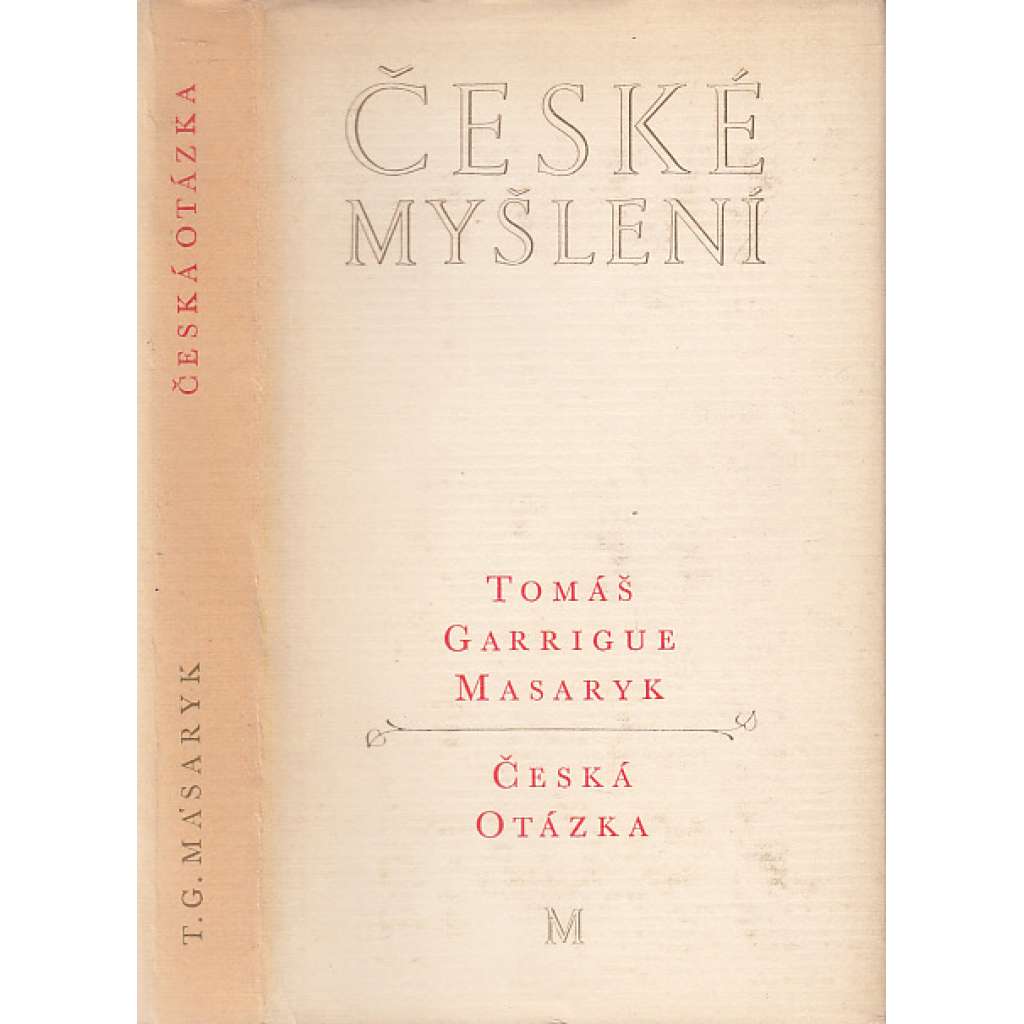 Česká otázka - Snahy a tužby národního obrození - Masaryk (edice České myšlení)