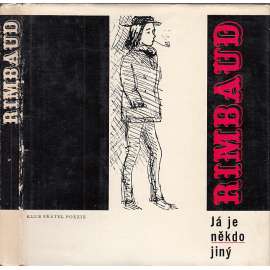 Já je někdo jiný - Rimbaud + gramofonová deska (edice Klub přátel poezie)