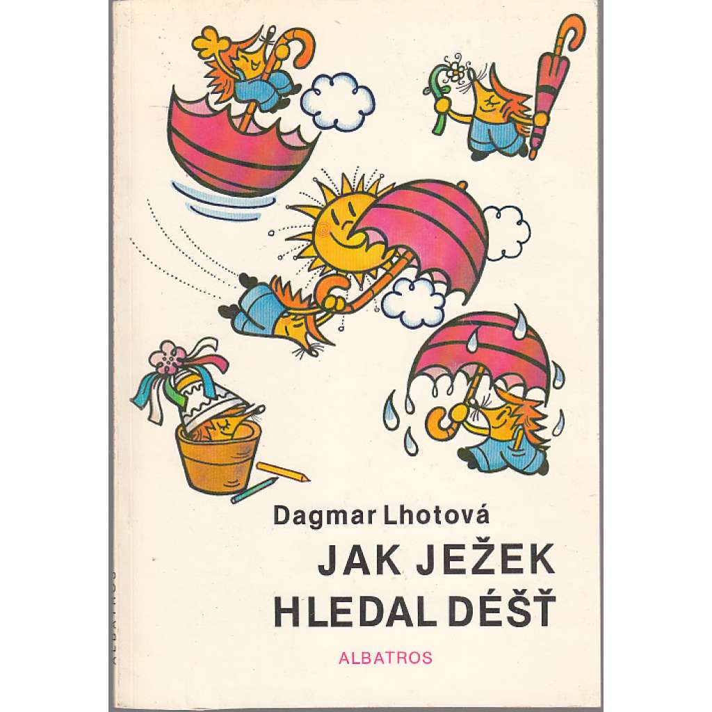 Jak ježek hledal déšť