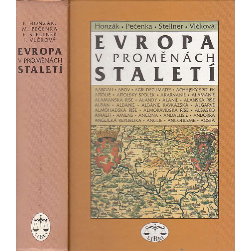 Evropa v proměnách staletí [dějiny jednotlivých zemí, států a státních útvarů]