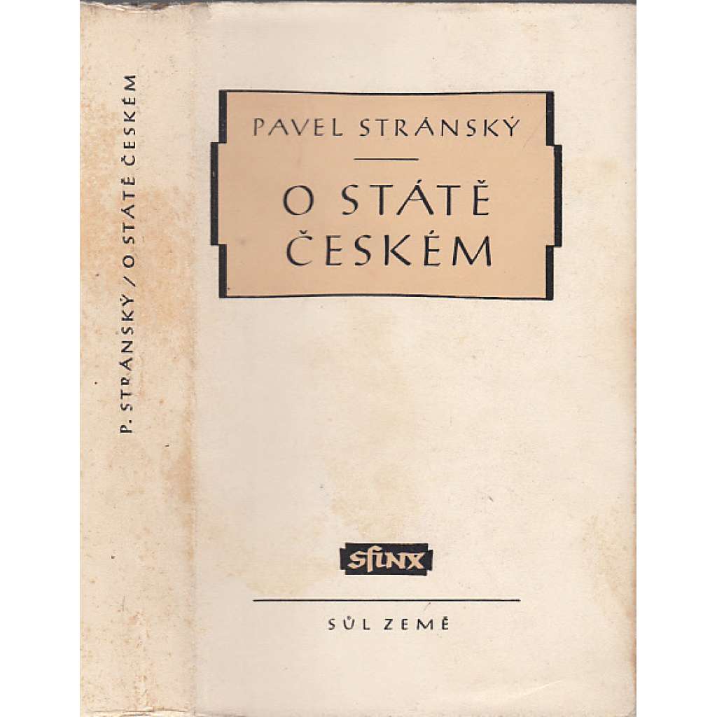 O státě českém - Respublica Bojema (Český stát) Pavel Stránský ze Záp [Kniha popisuje politický systém Čech za stavovské monarchie]