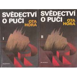 Svědectví o puči 1+2 (komplet dvou svazků) Z bojů proti komunizaci Československa [1945-1948, Obsah: jak se komunisté ujímali vlády, vítězný únor 48]