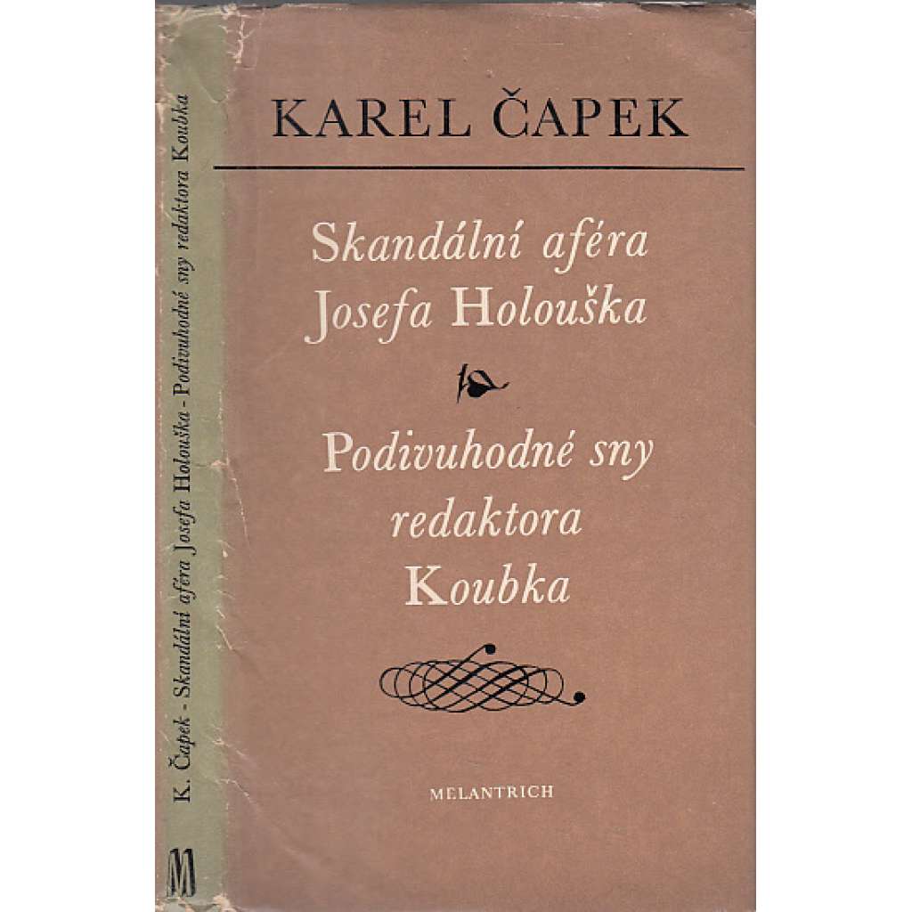 Skandální aféra Josefa Holouška / Podivuhodné sny redaktora Koubka