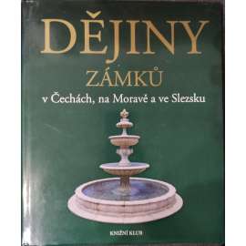 Dějiny zámků v Čechách, na Moravě a ve Slezsku