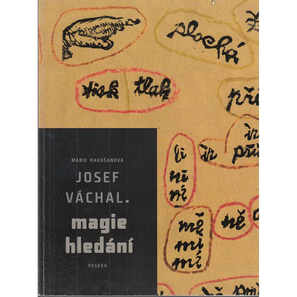 Josef Váchal - Magie hledání (okultismus)