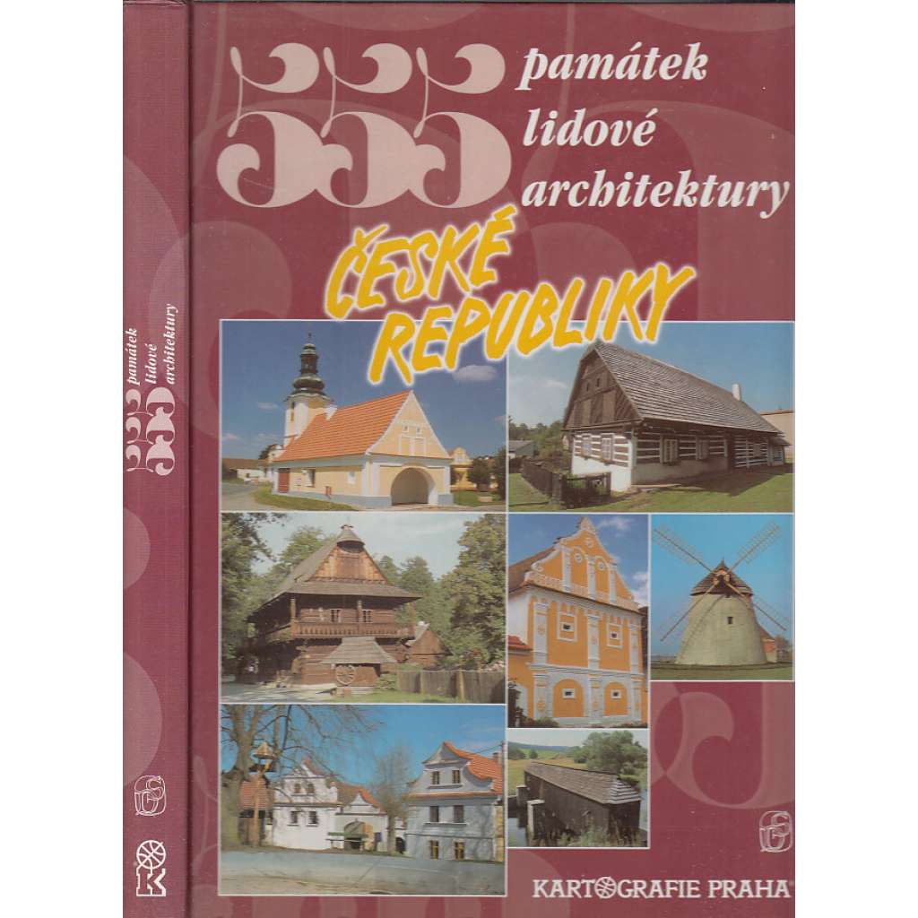555 památek lidové architektury České republiky [lidová architektura ,národopis] HOL