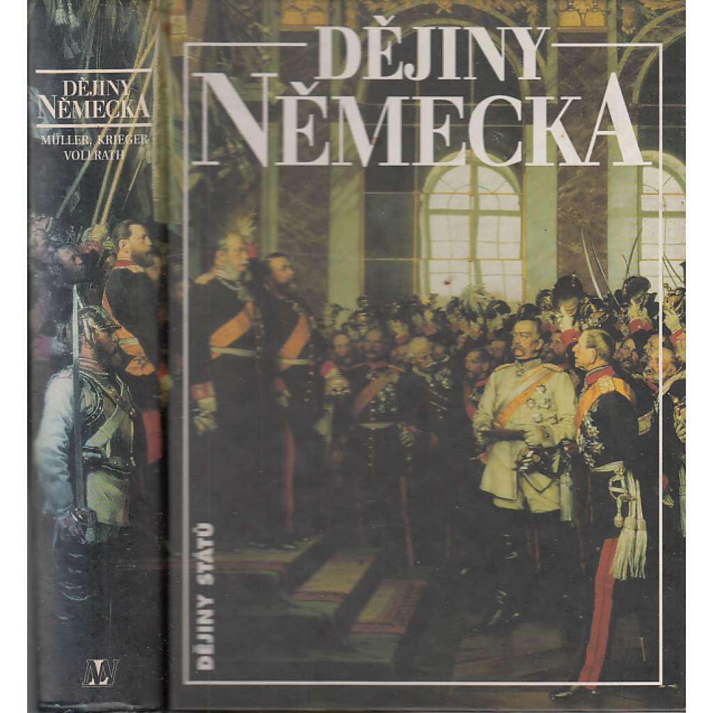 Dějiny Německa (Německo - edice Dějiny států, NLN)