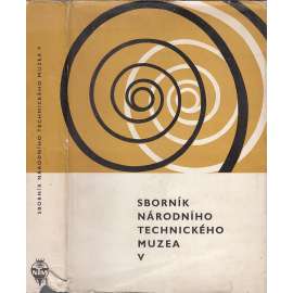 Sborník Národního technického muzea V. [technika, průmysl, mj: Těžba stříbrných rud v Jáchymově v 16. století, Měření času a vývoj hodinářské výroby, Zaniklá skelná huť u Otvovic aj.]]