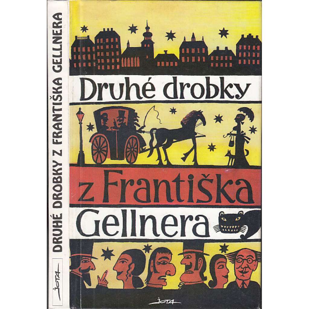 Druhé drobky z Františka Gellnera (František Gellner)