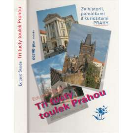 Tři tucty toulek Prahou - Praha