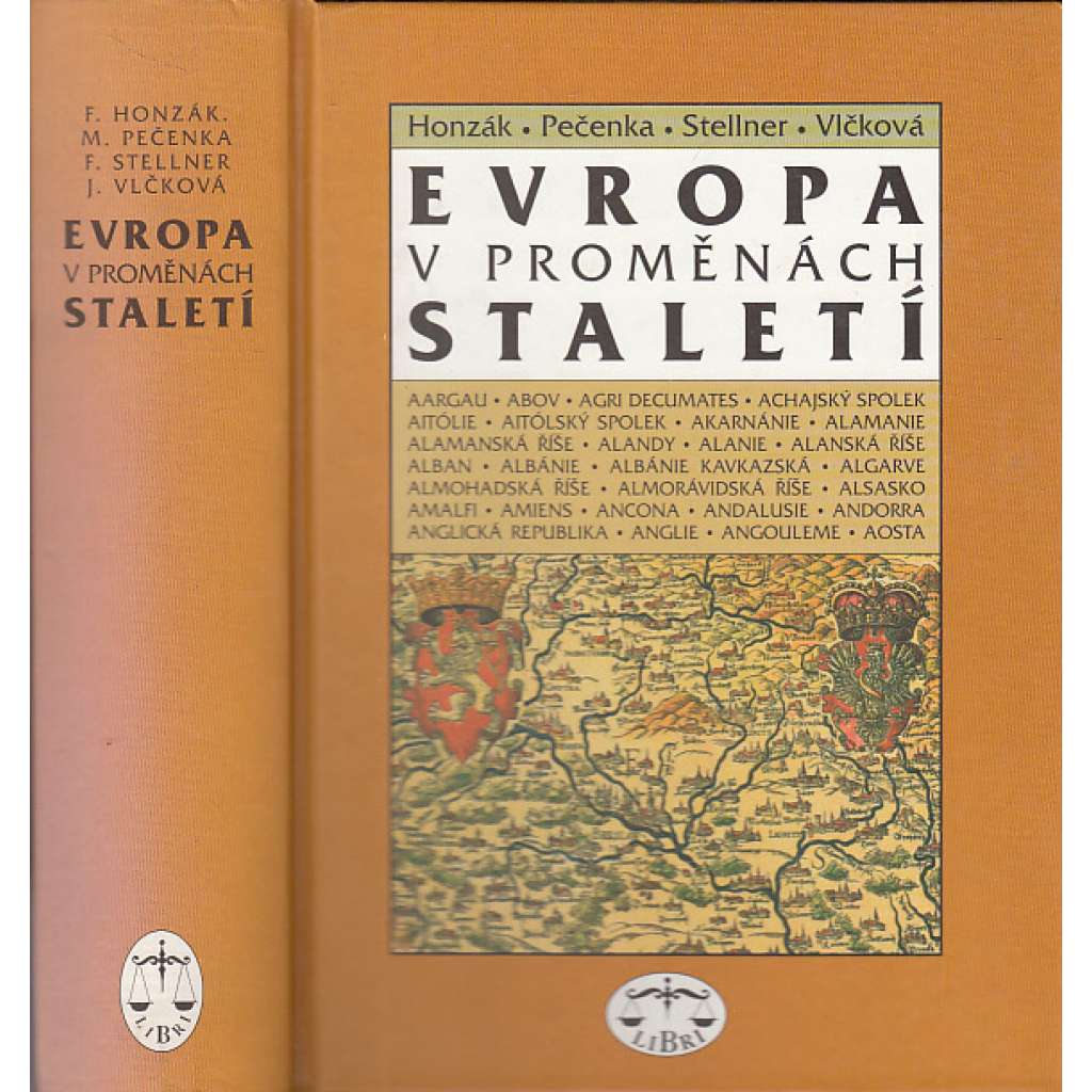 Evropa v proměnách staletí [dějiny jednotlivých zemí, států a státních útvarů]
