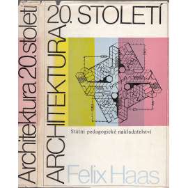 Architektura 20. století [secese, moderní, funkcionalismus, brutalismus, mj. i Le Corbusier, Frank Lloyd Wright, Louis I. Kahn]