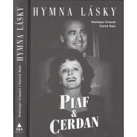 Piaf & Cerdan: Hymna lásky (Edith Piaf)