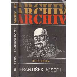 František Josef I.( Habsburkové, 1. sv. válka)