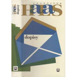 Dopisy - František Halas [Dílo Františka Halase, sv. 6]