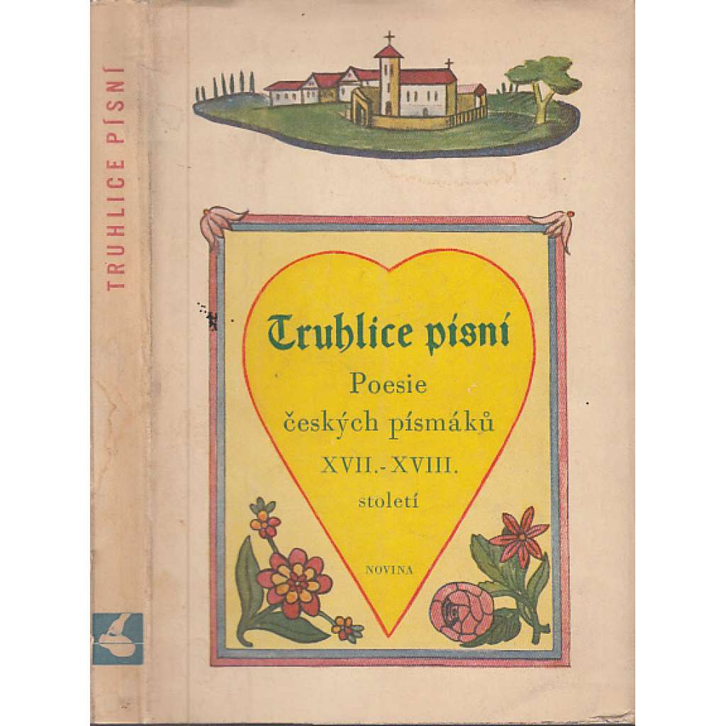 Truhlice písní - Poesie českých písmáků XVII.-XVIII. století - Lukáš a Jiří Volný, František Jan Vavák