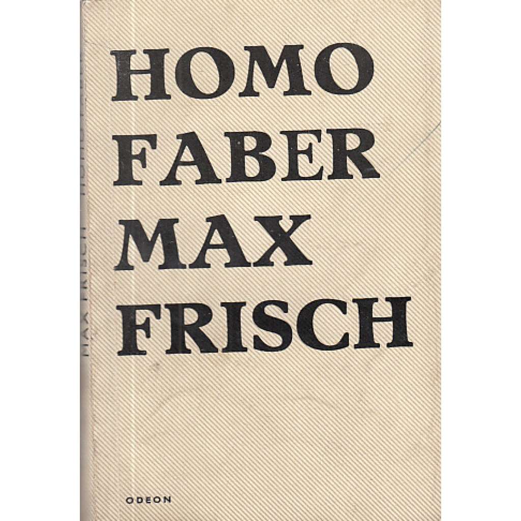 Homo Faber (Max Frisch) Homo Faber (Max Frisch)