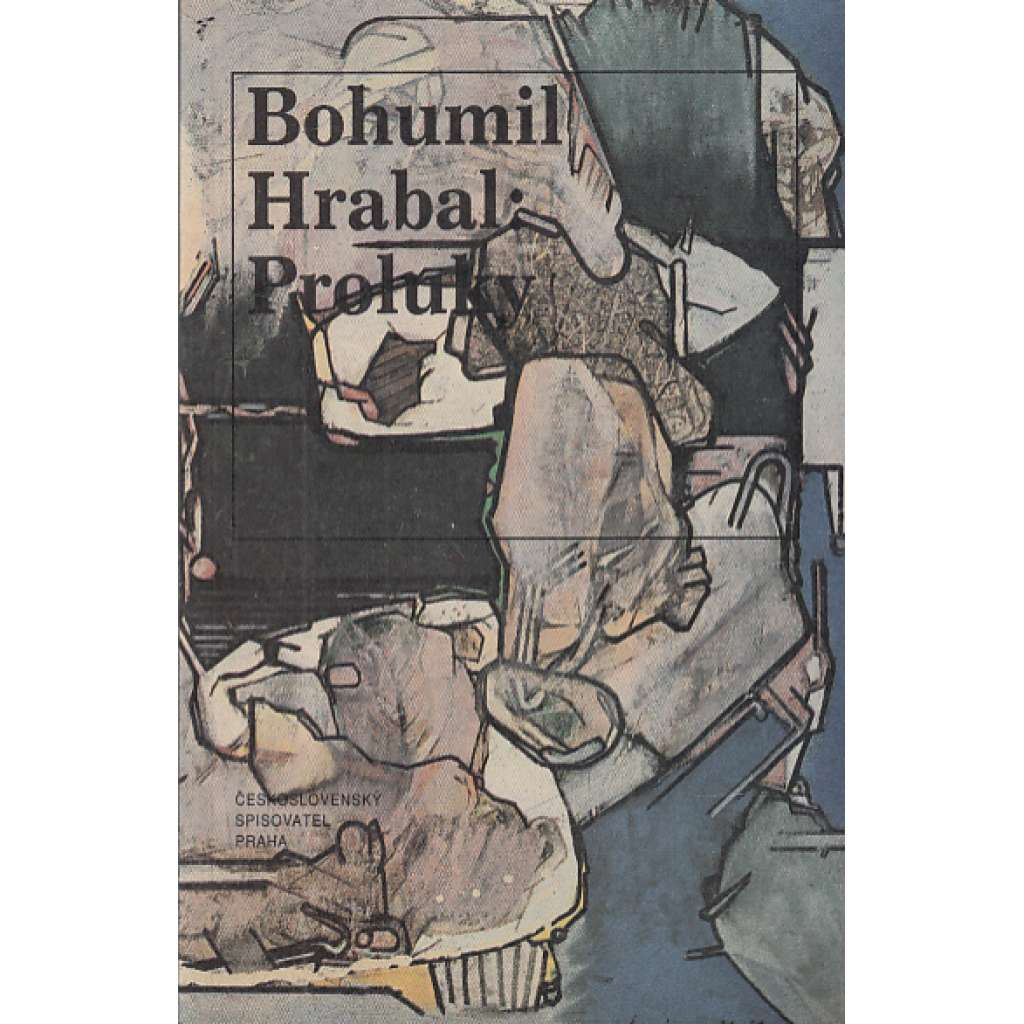 Proluky (Bohumil Hrabal)