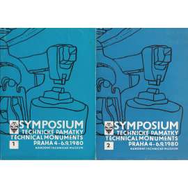 Symposium: Technické památky I. a II. díl (Technical Monuments, Rozpravy Národního technického muzea v Praze)