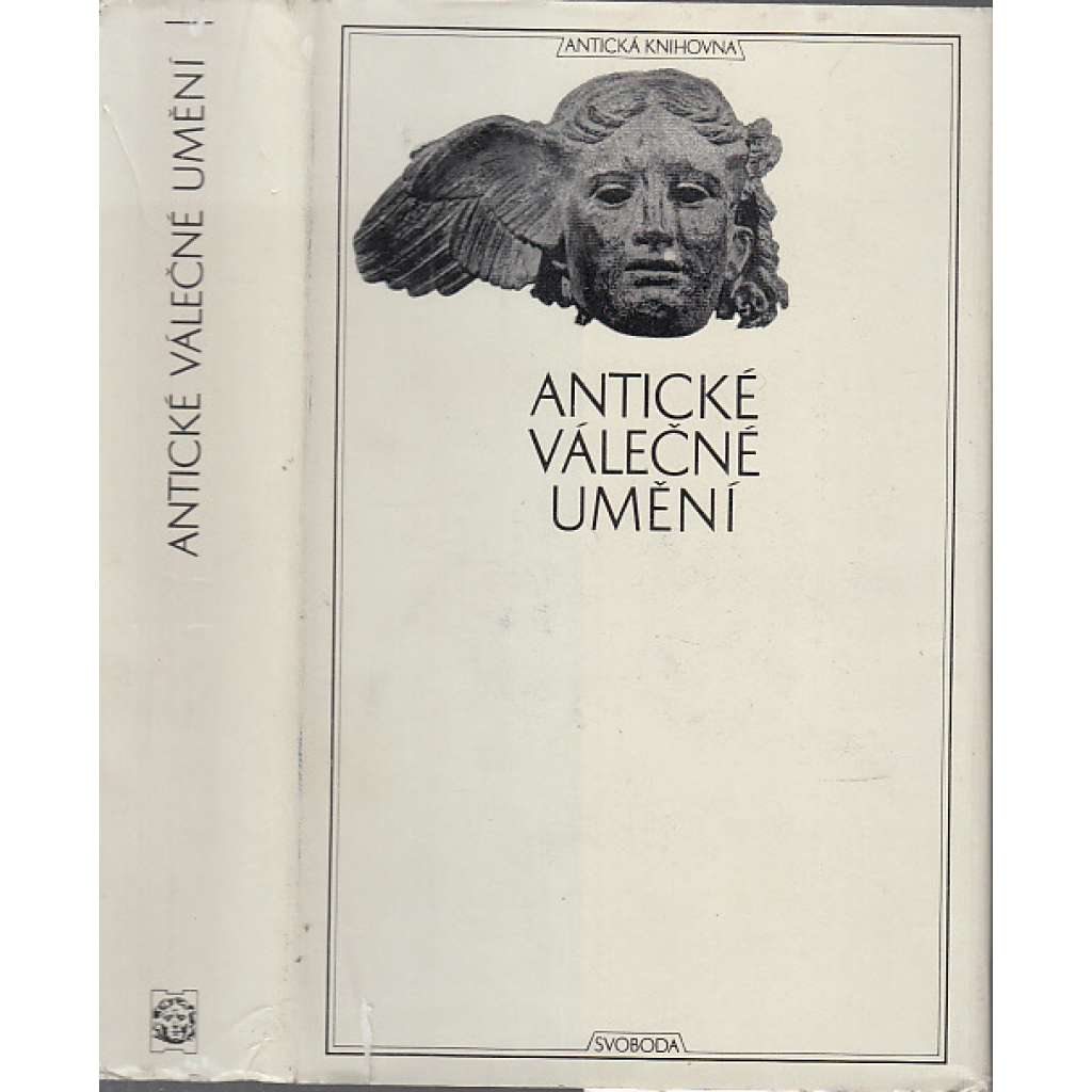 Antické válečné umění  (Antická knihovna, sv. 36)