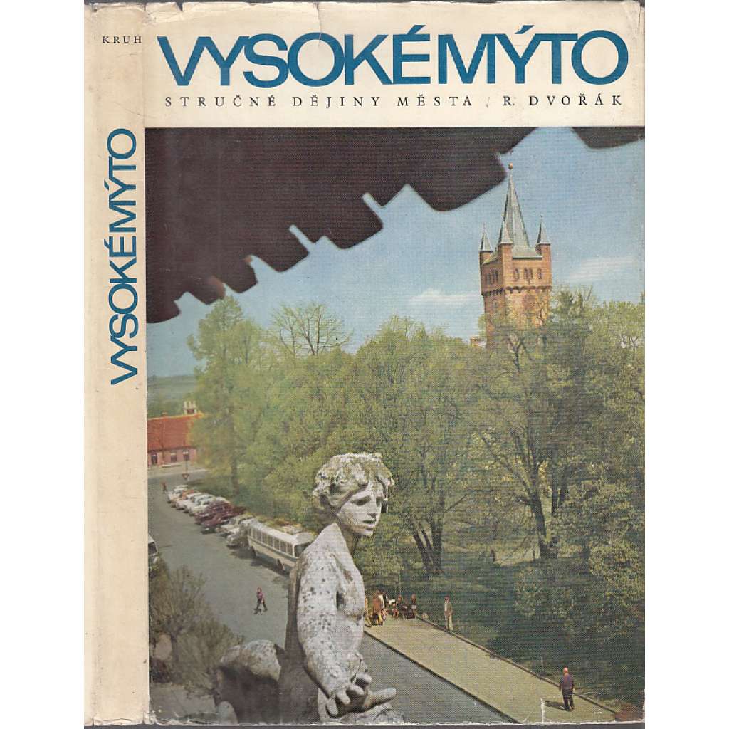 Vysoké Mýto -Stručné dějiny města.