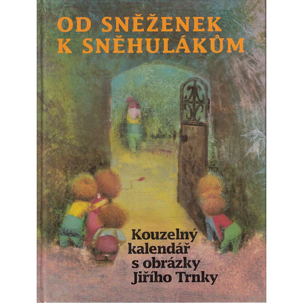 Od sněženek k sněhulákům