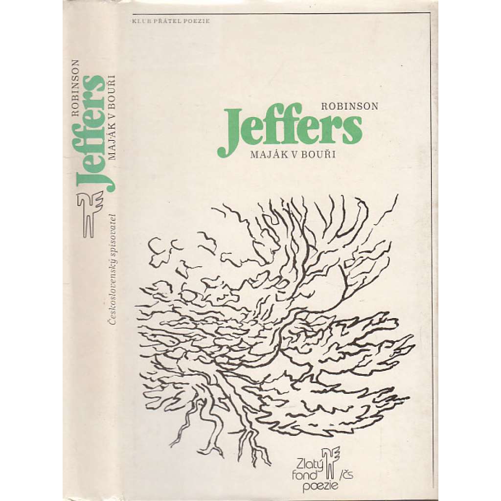 Maják v bouři [Robinson Jeffers - výbor z poezie, verše, americký básník]