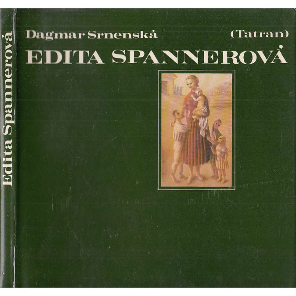 Edita Spannerová (text slovensky)