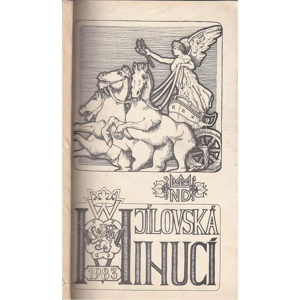 Jílovská minucí 1983 - Historické osobnosti v operním repertoáru Národního divadla [příloha bulletinu Heraldika]
